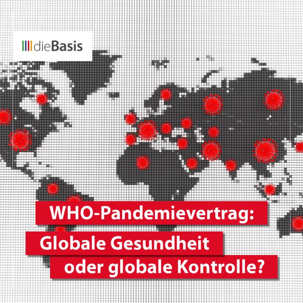 WHO-Pandemievertrag - Globale Gesundheit oder globale Kontrolle?